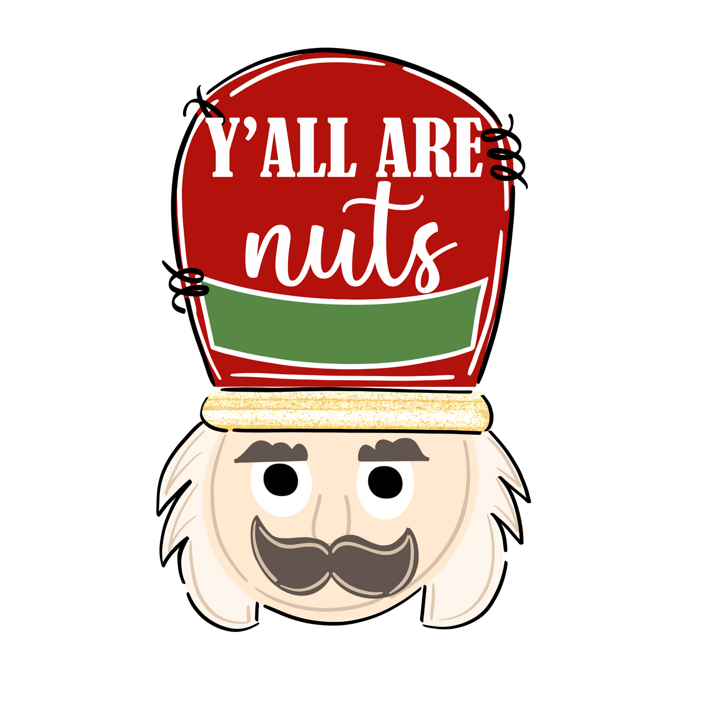 Y'all are Nuts