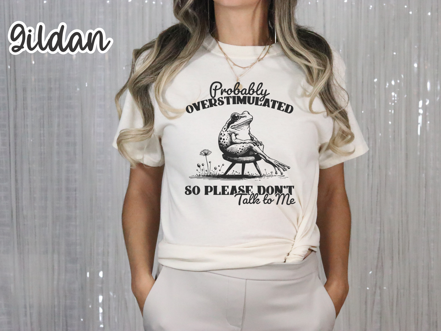 Probably Overstimulated T-Shirt
